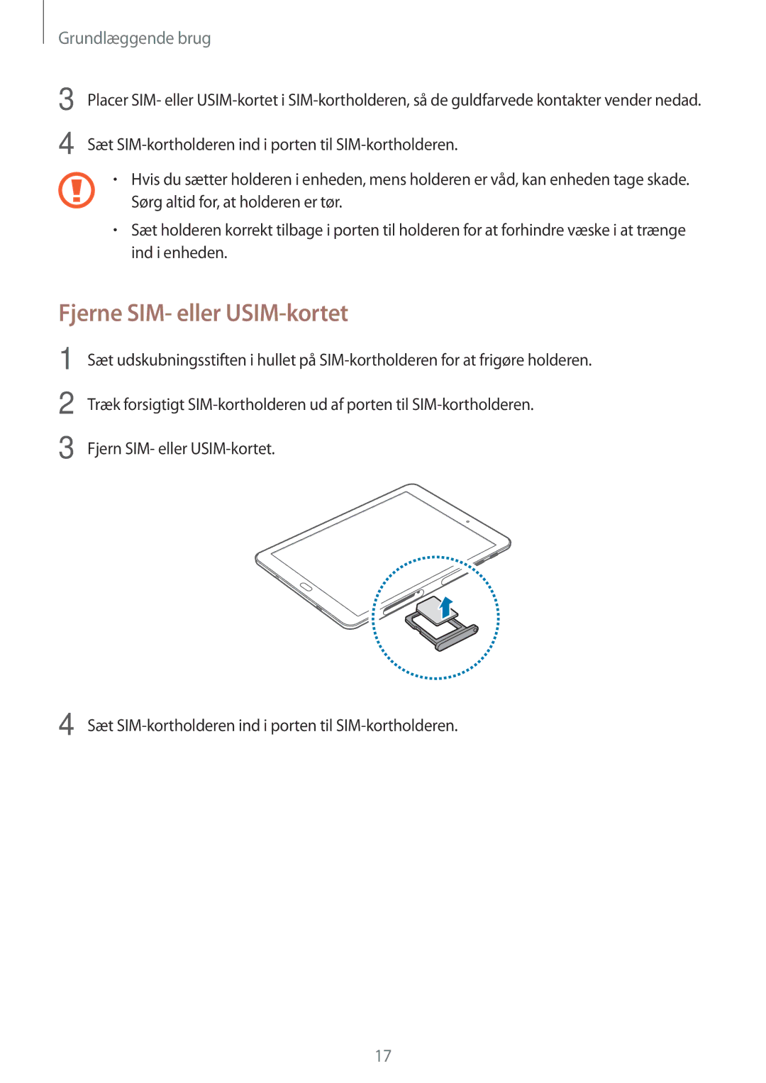 Samsung SM-T719NZKENEE, SM-T719NZWENEE, SM-T819NZKENEE, SM-T819NZWENEE manual Fjerne SIM- eller USIM-kortet 