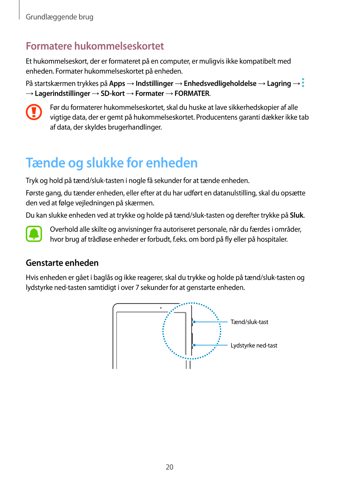 Samsung SM-T719NZWENEE, SM-T719NZKENEE manual Tænde og slukke for enheden, Formatere hukommelseskortet, Genstarte enheden 