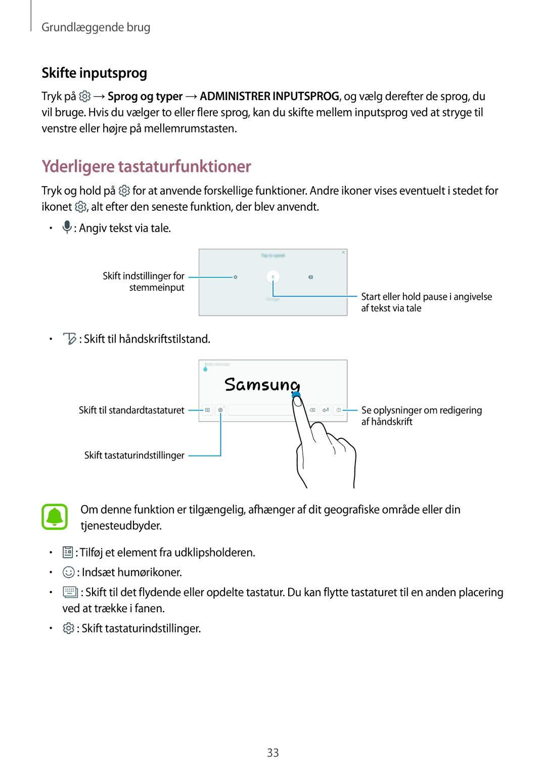 Samsung SM-T719NZKENEE, SM-T719NZWENEE Yderligere tastaturfunktioner, Skifte inputsprog, Skift til håndskriftstilstand 