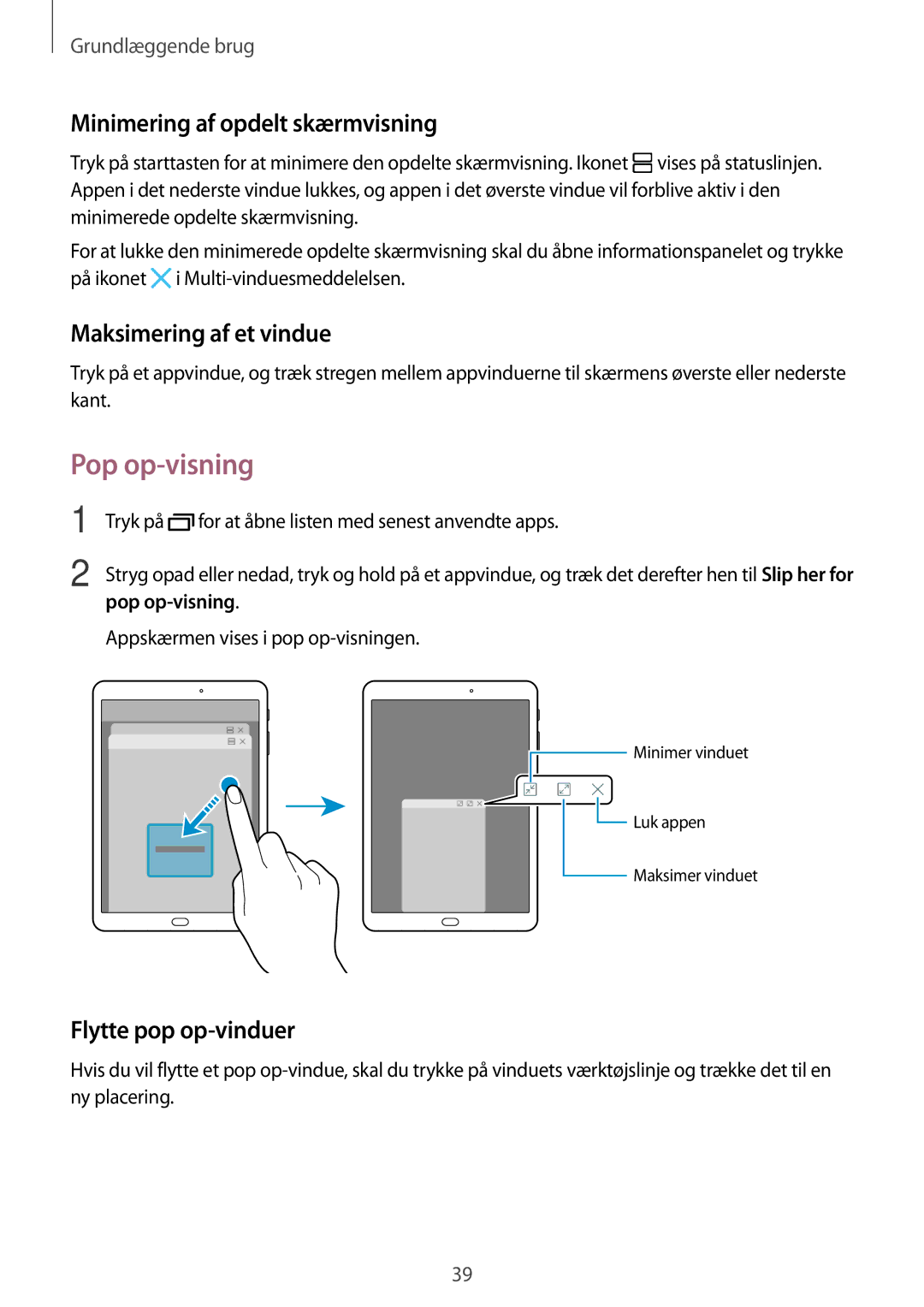 Samsung SM-T819NZWENEE Pop op-visning, Minimering af opdelt skærmvisning, Maksimering af et vindue, Flytte pop op-vinduer 