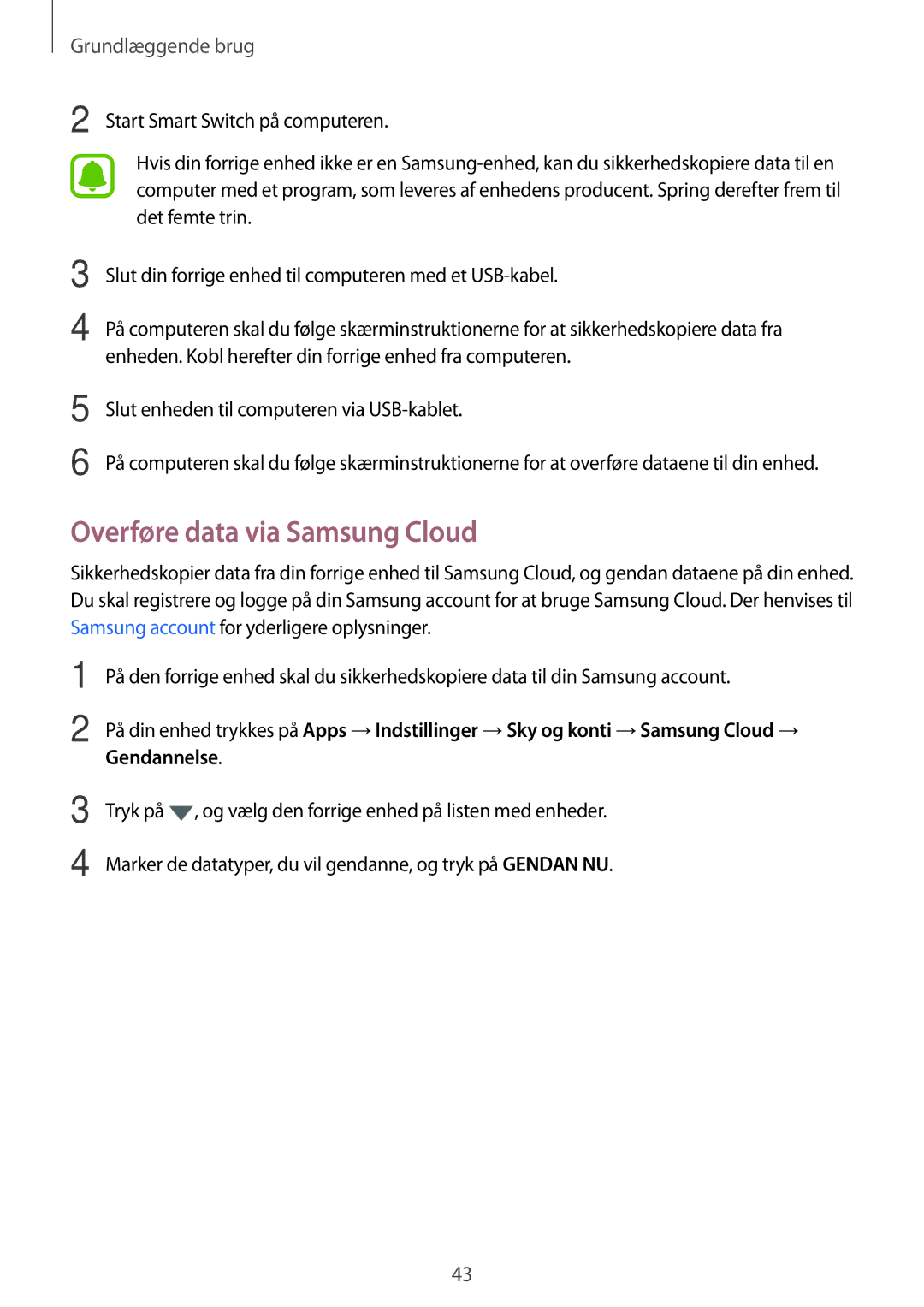Samsung SM-T819NZWENEE, SM-T719NZWENEE, SM-T719NZKENEE, SM-T819NZKENEE manual Overføre data via Samsung Cloud 