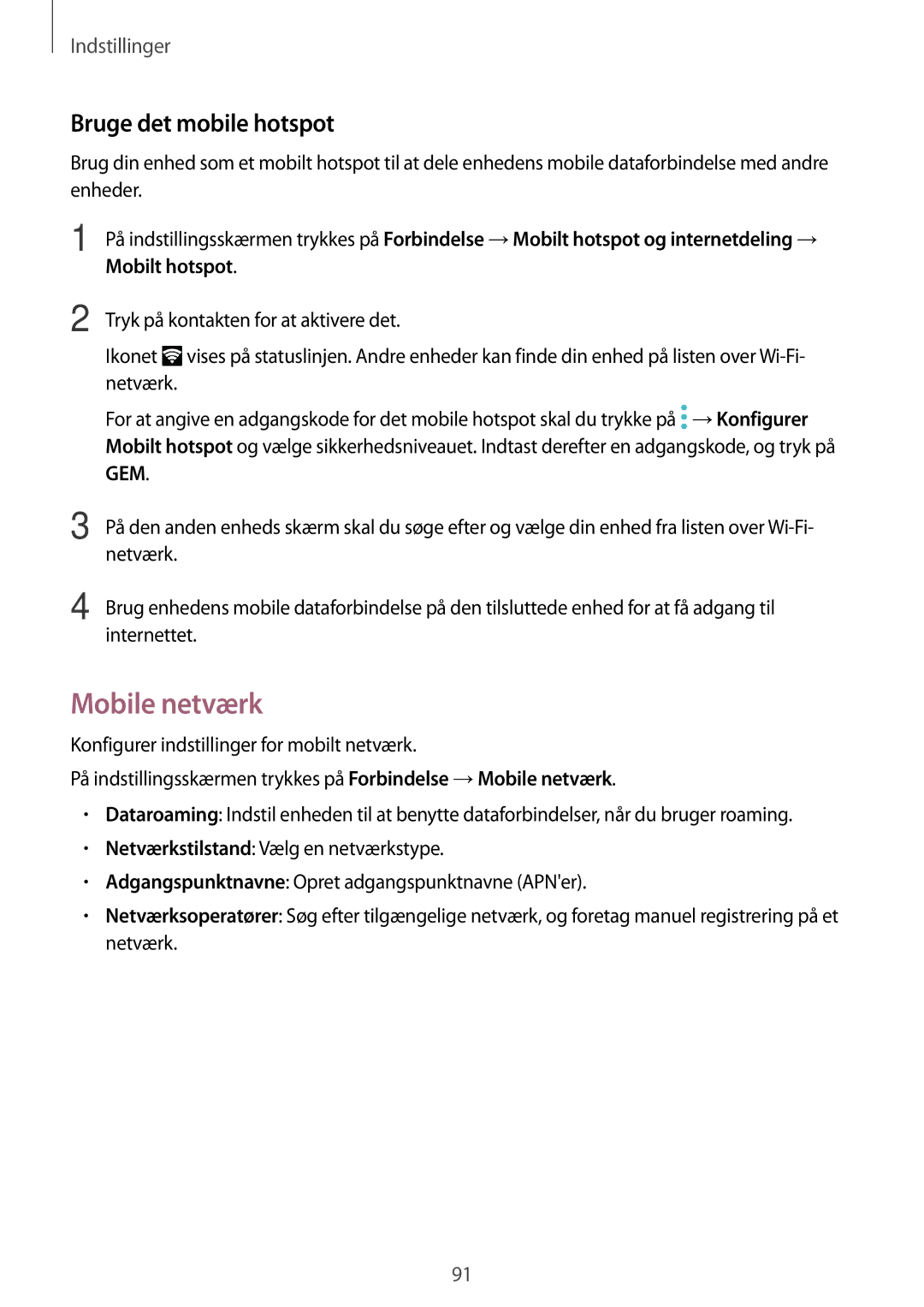 Samsung SM-T819NZWENEE, SM-T719NZWENEE, SM-T719NZKENEE, SM-T819NZKENEE manual Mobile netværk, Bruge det mobile hotspot 