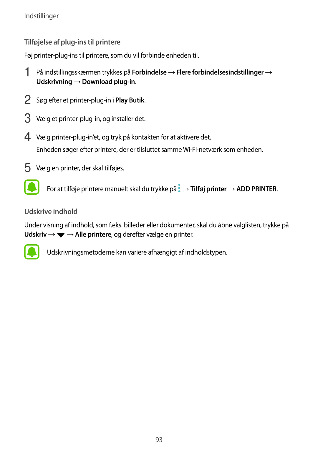 Samsung SM-T719NZKENEE, SM-T719NZWENEE, SM-T819NZKENEE, SM-T819NZWENEE manual Tilføjelse af plug-ins til printere 