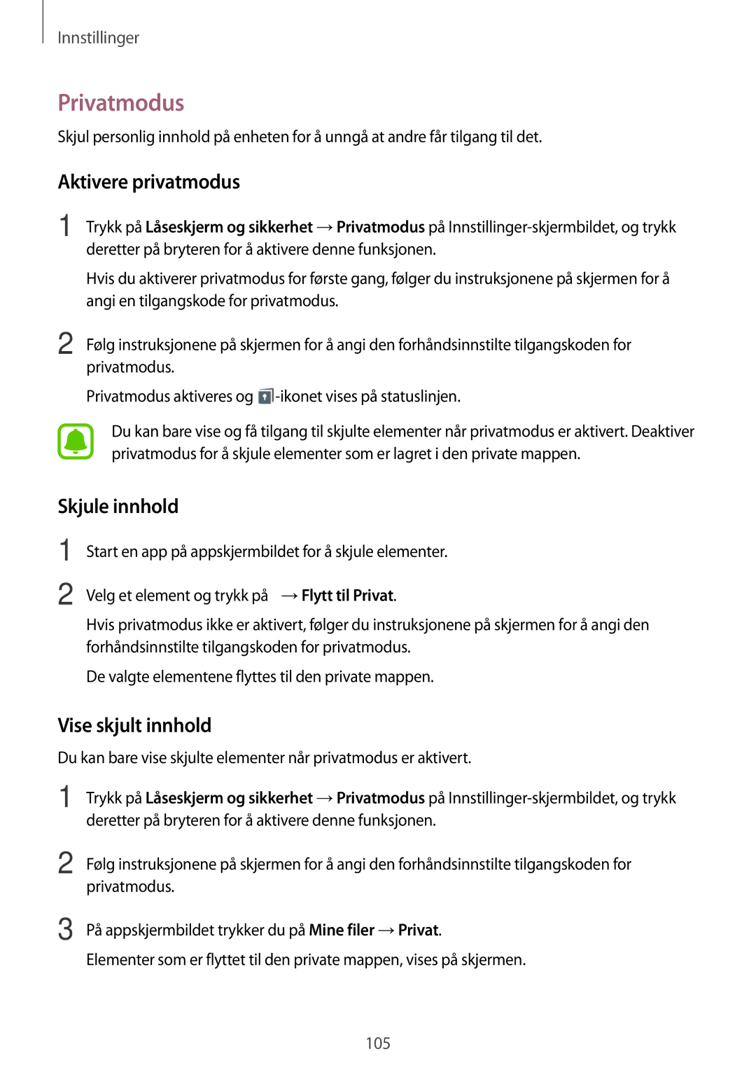 Samsung SM-T719NZKENEE, SM-T719NZWENEE manual Privatmodus, Aktivere privatmodus, Skjule innhold, Vise skjult innhold 