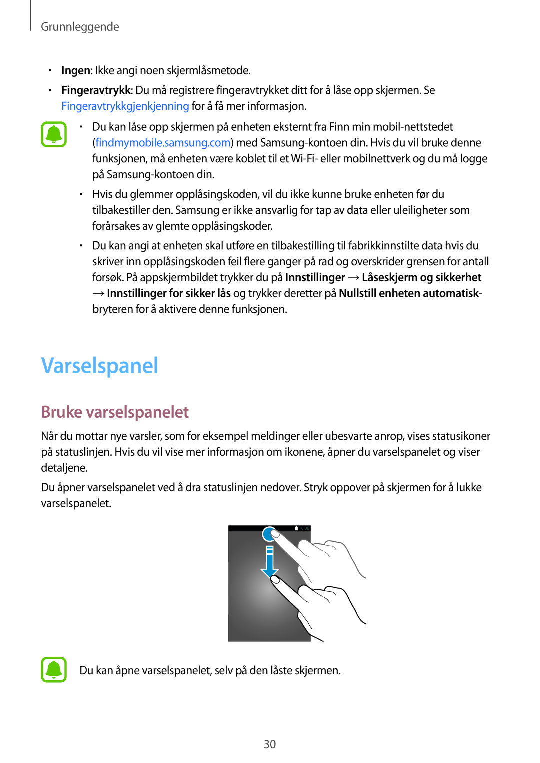 Samsung SM-T819NZKENEE, SM-T719NZWENEE, SM-T719NZKENEE, SM-T819NZWENEE manual Varselspanel, Bruke varselspanelet 