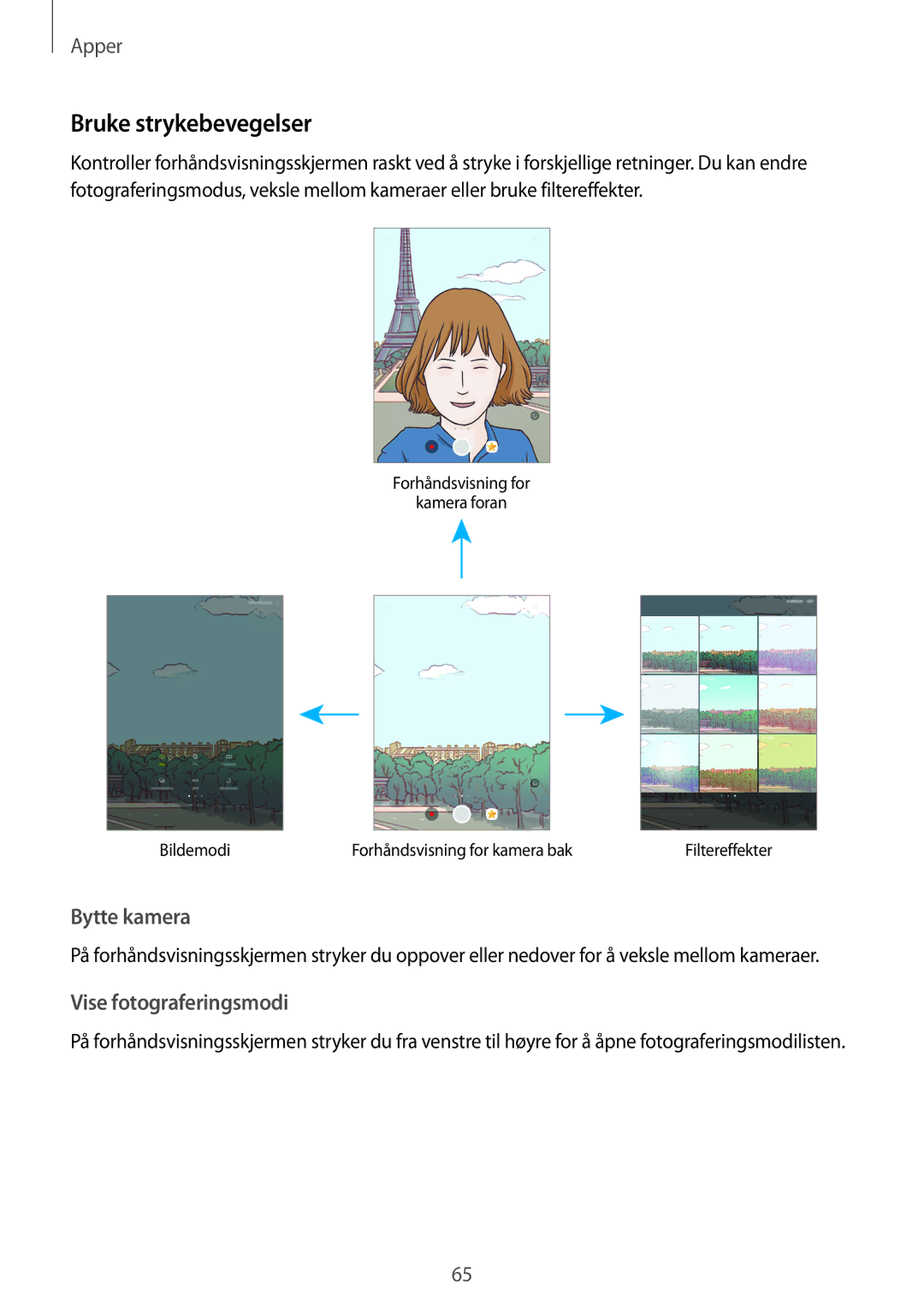 Samsung SM-T719NZKENEE, SM-T719NZWENEE, SM-T819NZKENEE, SM-T819NZWENEE manual Bruke strykebevegelser, Vise fotograferingsmodi 