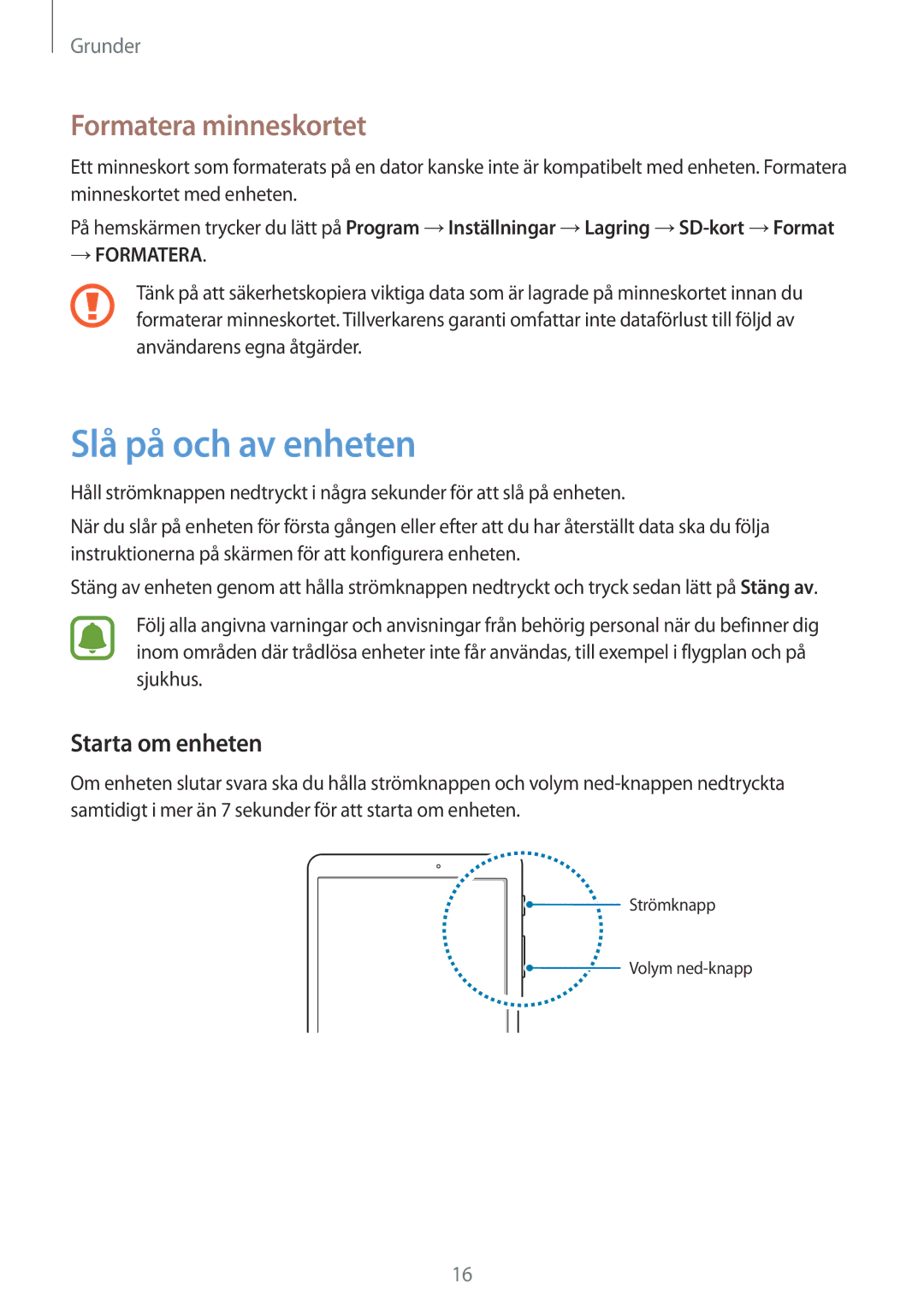 Samsung SM-T719NZWENEE, SM-T719NZKENEE manual Slå på och av enheten, Formatera minneskortet, Starta om enheten 