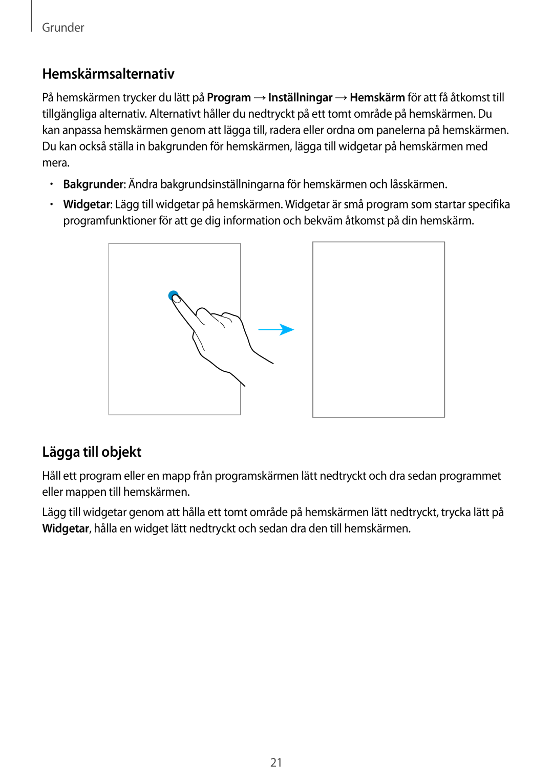 Samsung SM-T719NZKENEE, SM-T719NZWENEE manual Hemskärmsalternativ, Lägga till objekt 