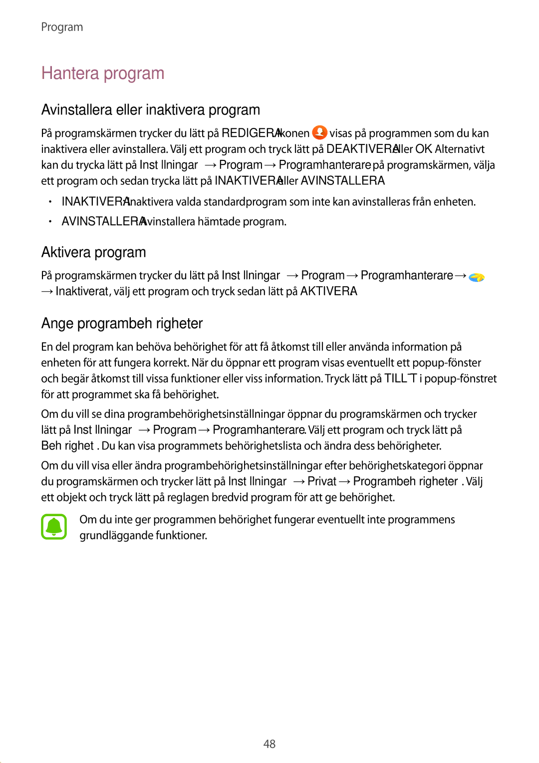 Samsung SM-T719NZWENEE Hantera program, Avinstallera eller inaktivera program, Aktivera program, Ange programbehörigheter 