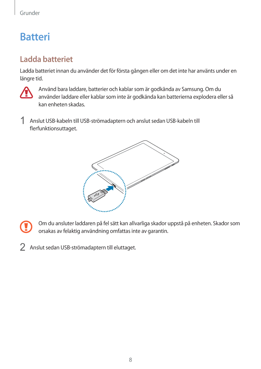 Samsung SM-T719NZWENEE, SM-T719NZKENEE manual Batteri, Ladda batteriet 