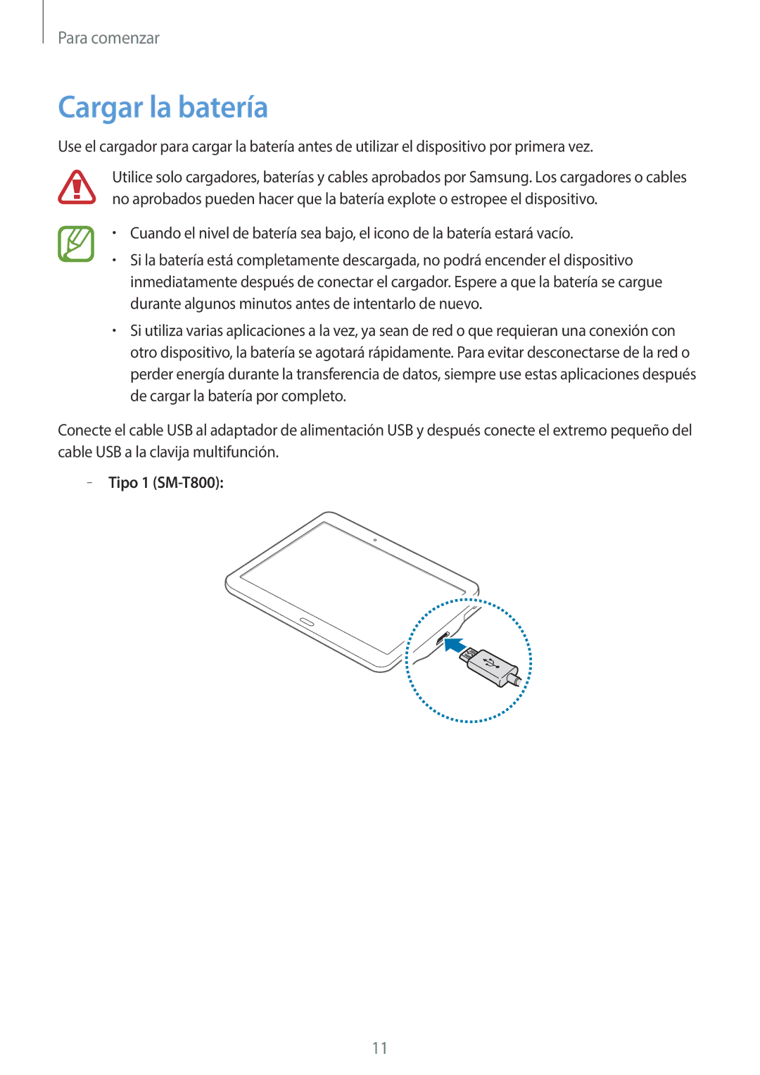 Samsung SM-T800NZWAPHE, SM-T800NHAAATO, SM-T800NTSATPH, SM-T800NZWATPH, SM-T800NZWAXEO manual Cargar la batería, Tipo 1 SM-T800 