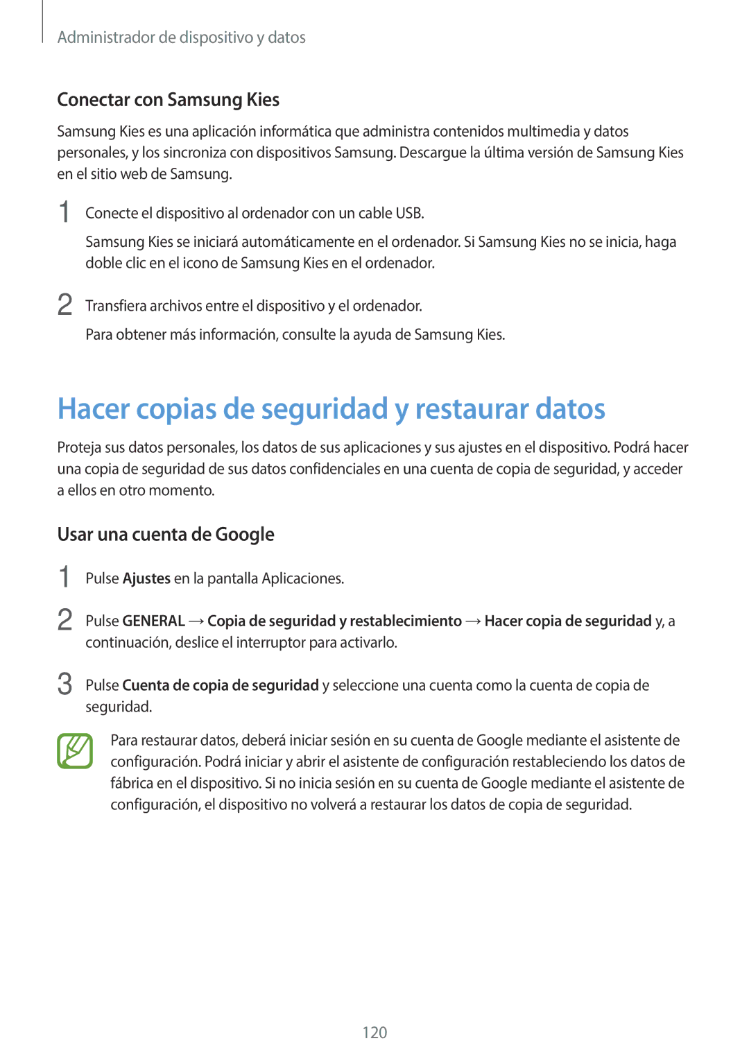 Samsung SM-T800NHAAATO Hacer copias de seguridad y restaurar datos, Conectar con Samsung Kies, Usar una cuenta de Google 