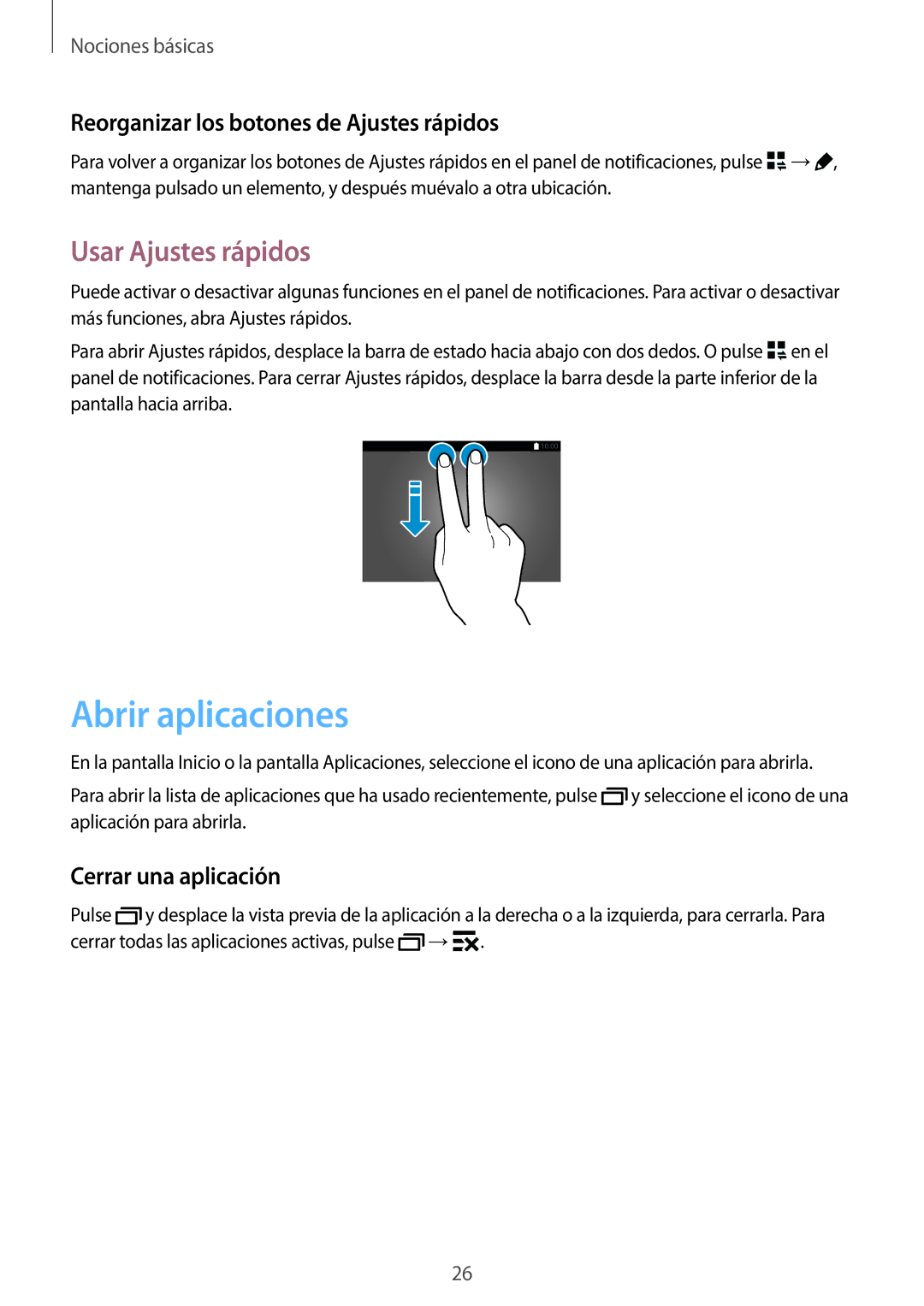 Samsung SM-T800NZWATPH manual Abrir aplicaciones, Usar Ajustes rápidos, Reorganizar los botones de Ajustes rápidos 