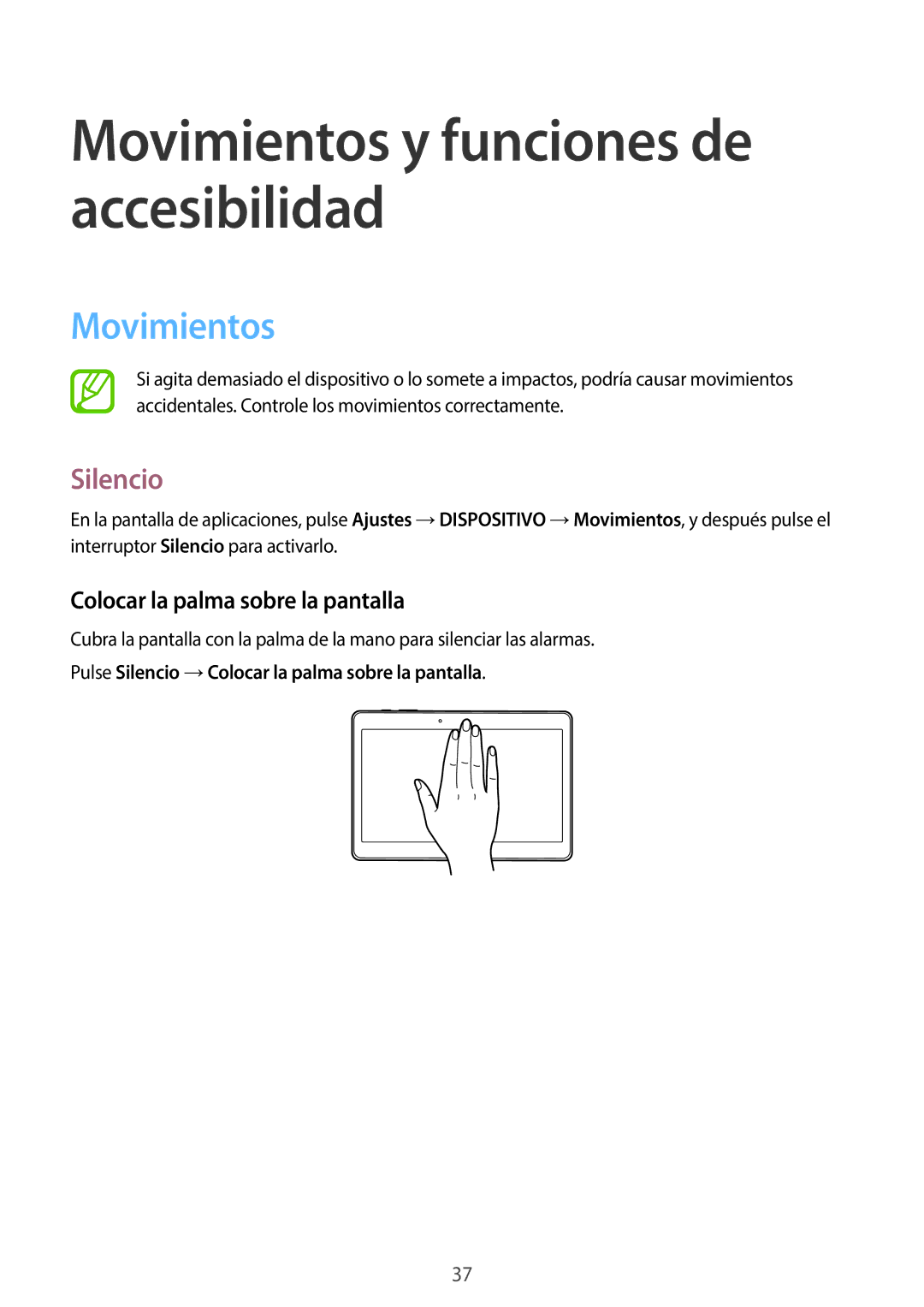 Samsung SM-T800NTSATPH, SM-T800NHAAATO, SM-T800NZWATPH manual Movimientos, Silencio, Colocar la palma sobre la pantalla 