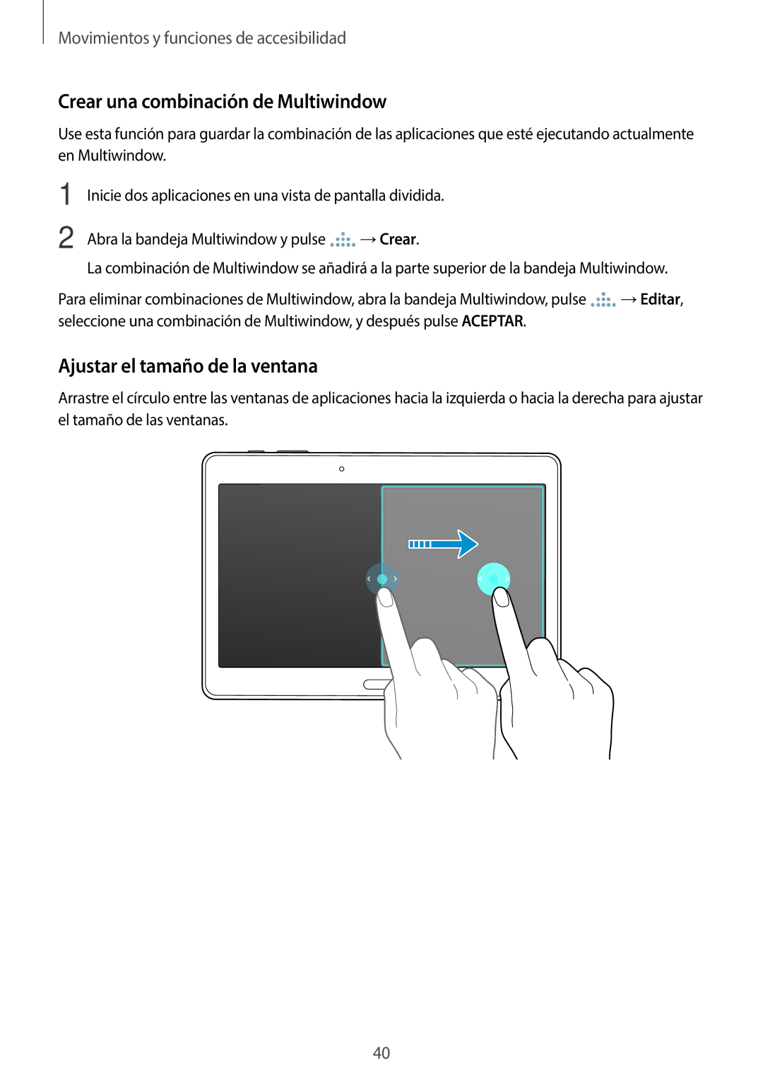 Samsung SM-T800NTSAPHE, SM-T800NHAAATO manual Crear una combinación de Multiwindow, Ajustar el tamaño de la ventana 