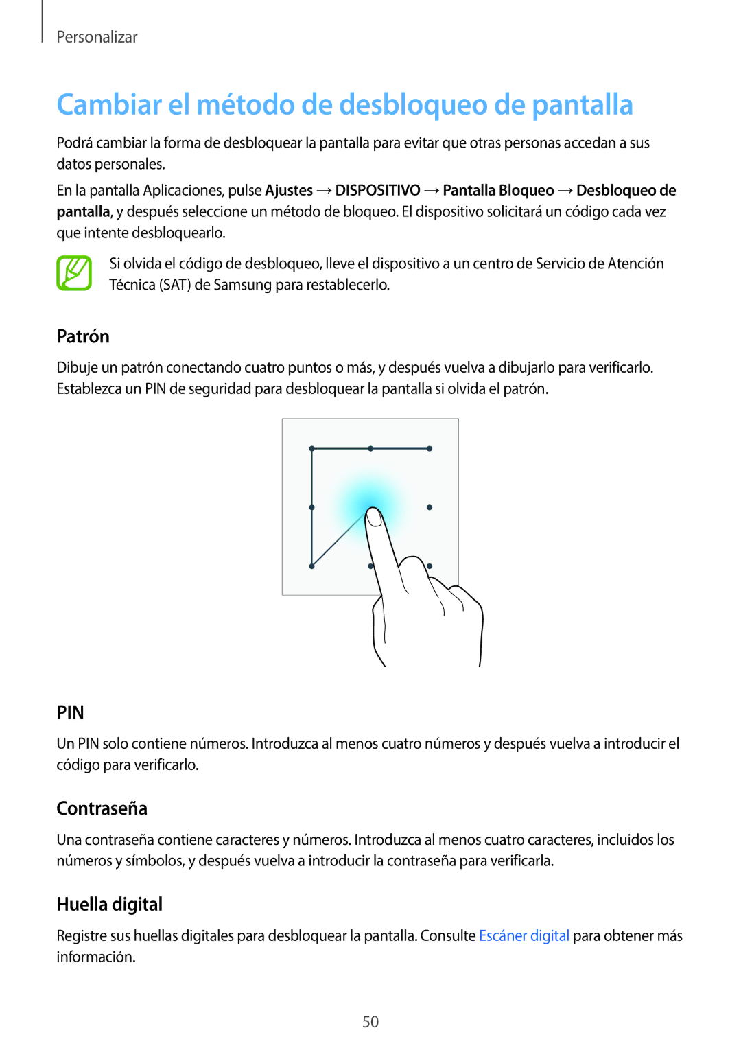 Samsung SM-T800NZWATPH, SM-T800NHAAATO Cambiar el método de desbloqueo de pantalla, Patrón, Contraseña, Huella digital 