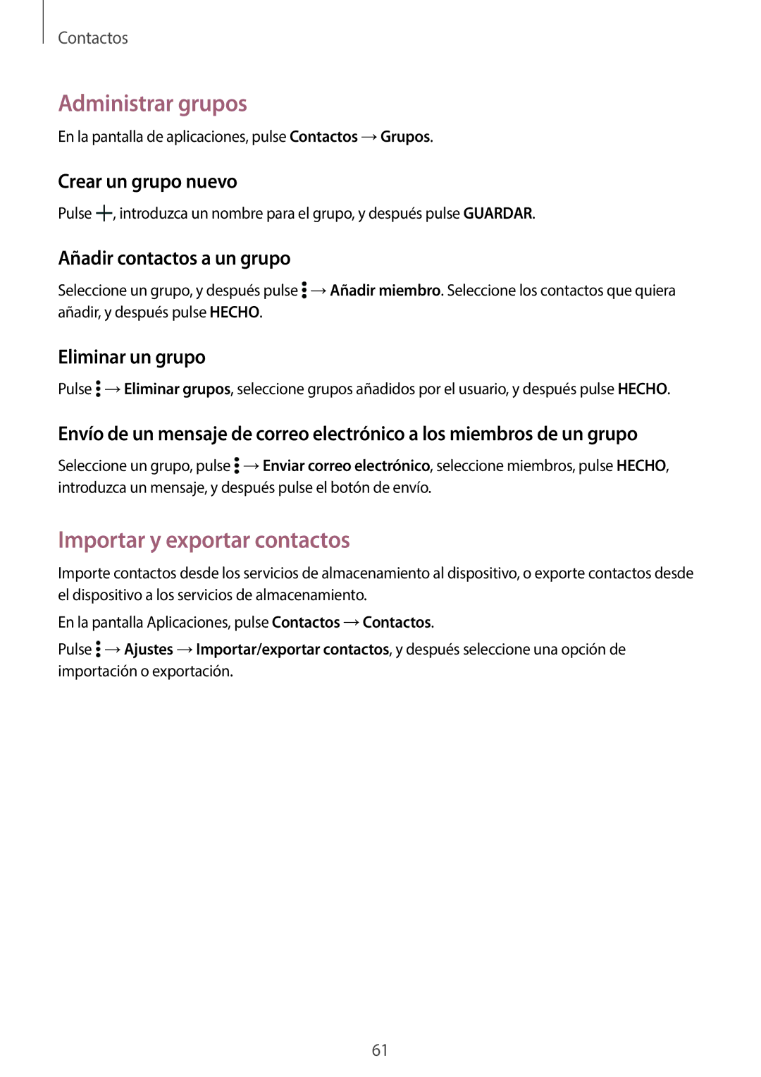 Samsung SM-T800NTSATPH manual Administrar grupos, Importar y exportar contactos, Crear un grupo nuevo, Eliminar un grupo 