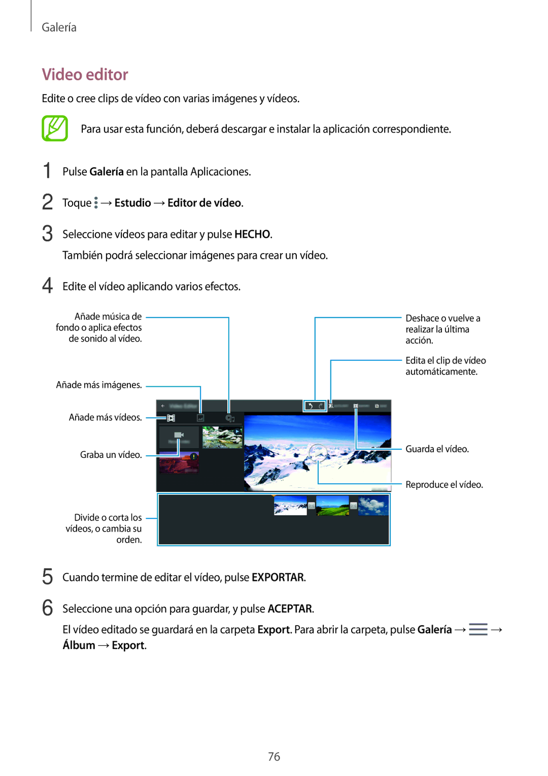 Samsung SM-T800NTSAPHE, SM-T800NHAAATO, SM-T800NTSATPH, SM-T800NZWATPH manual Video editor, Toque →Estudio →Editor de vídeo 