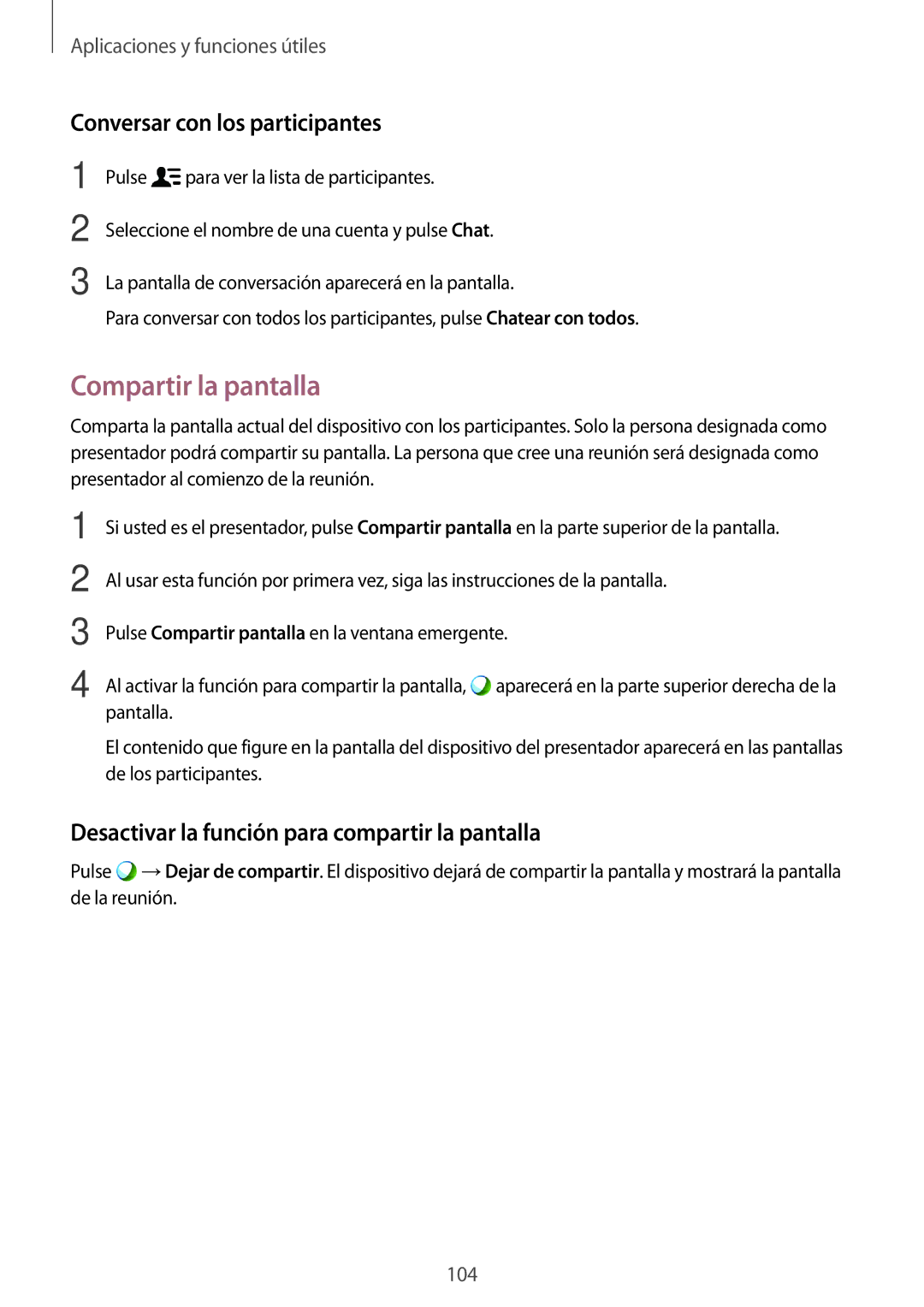 Samsung SM-T800NZWATPH, SM-T800NHAAATO, SM-T800NTSATPH manual Compartir la pantalla, Conversar con los participantes 