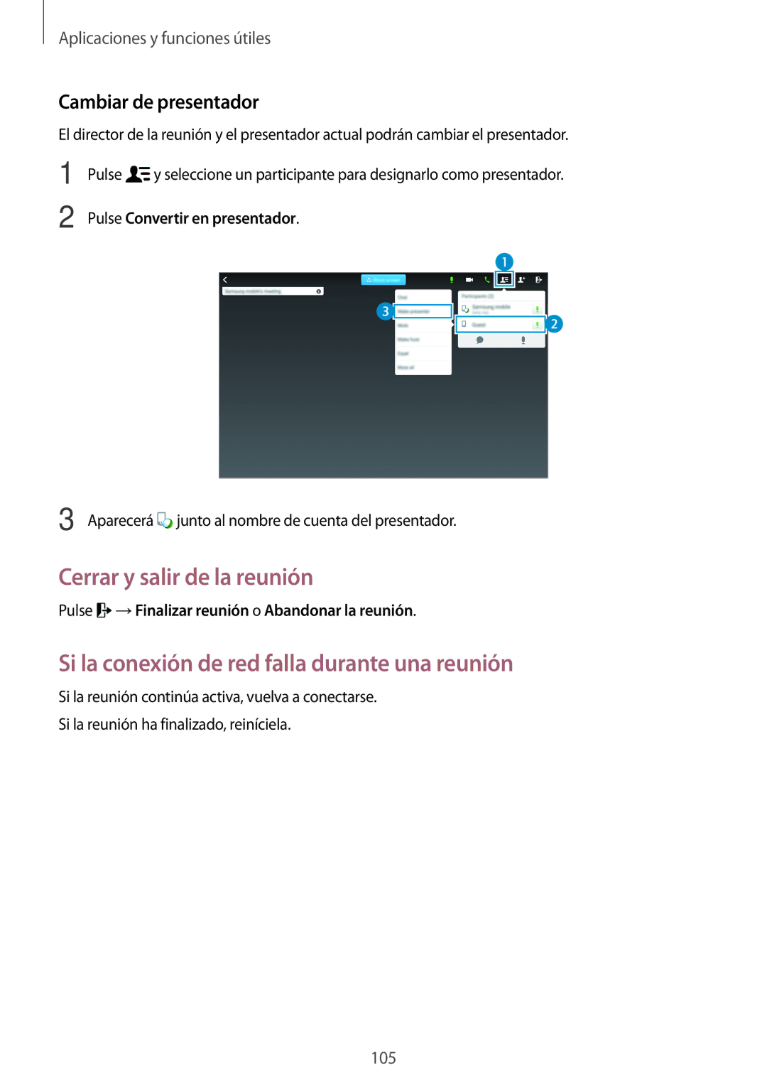 Samsung SM-T800NZWAXEO, SM-T800NHAAATO manual Cerrar y salir de la reunión, Si la conexión de red falla durante una reunión 