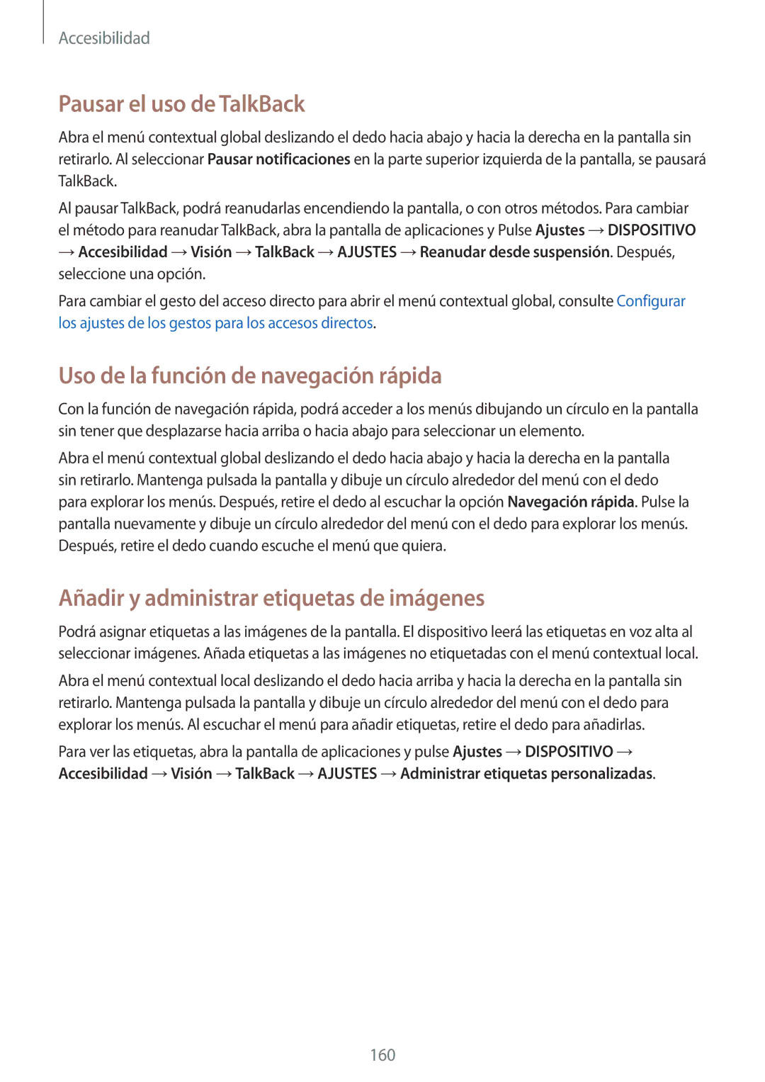 Samsung SM-T800NTSAPHE, SM-T800NHAAATO, SM-T800NTSATPH Pausar el uso de TalkBack, Uso de la función de navegación rápida 