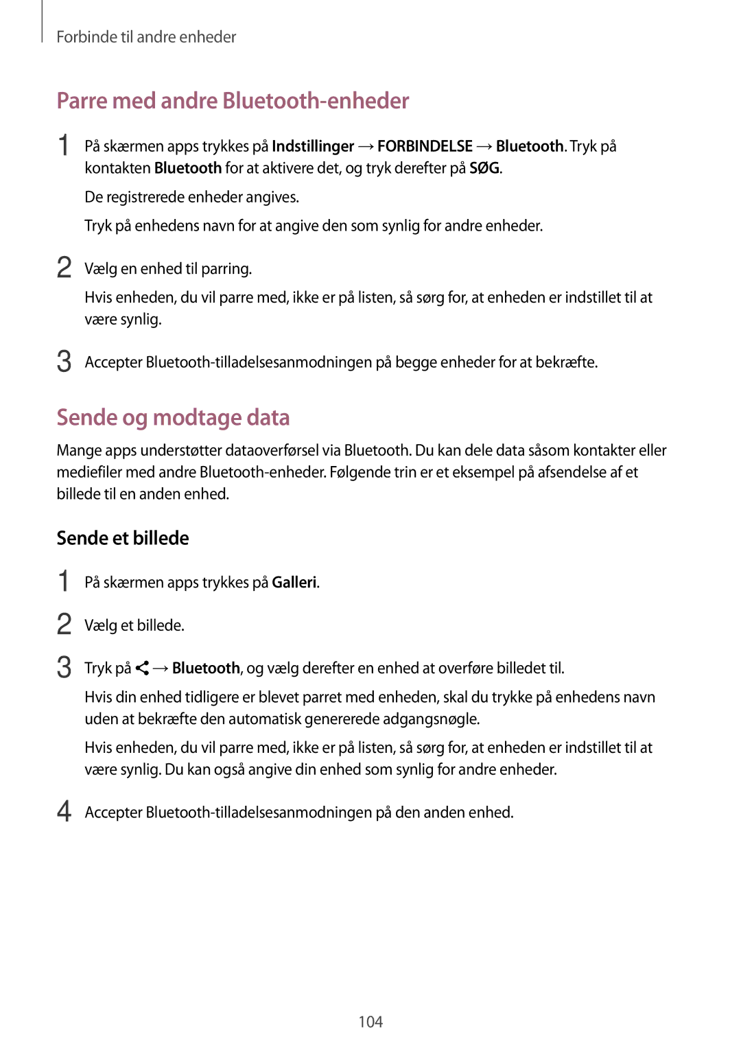 Samsung SM-T800NZWANEE, SM-T800NHAANEE manual Parre med andre Bluetooth-enheder, Sende og modtage data, Sende et billede 