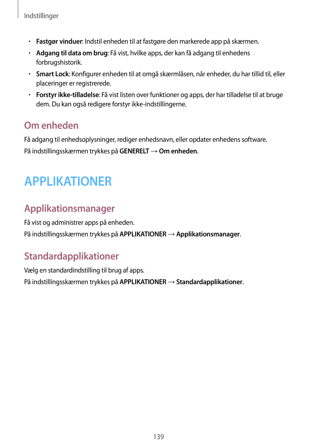 Samsung SM-T700NLSANEE, SM-T800NHAANEE, SM-T700NTSANEE manual Om enheden, Applikationsmanager, Standardapplikationer 