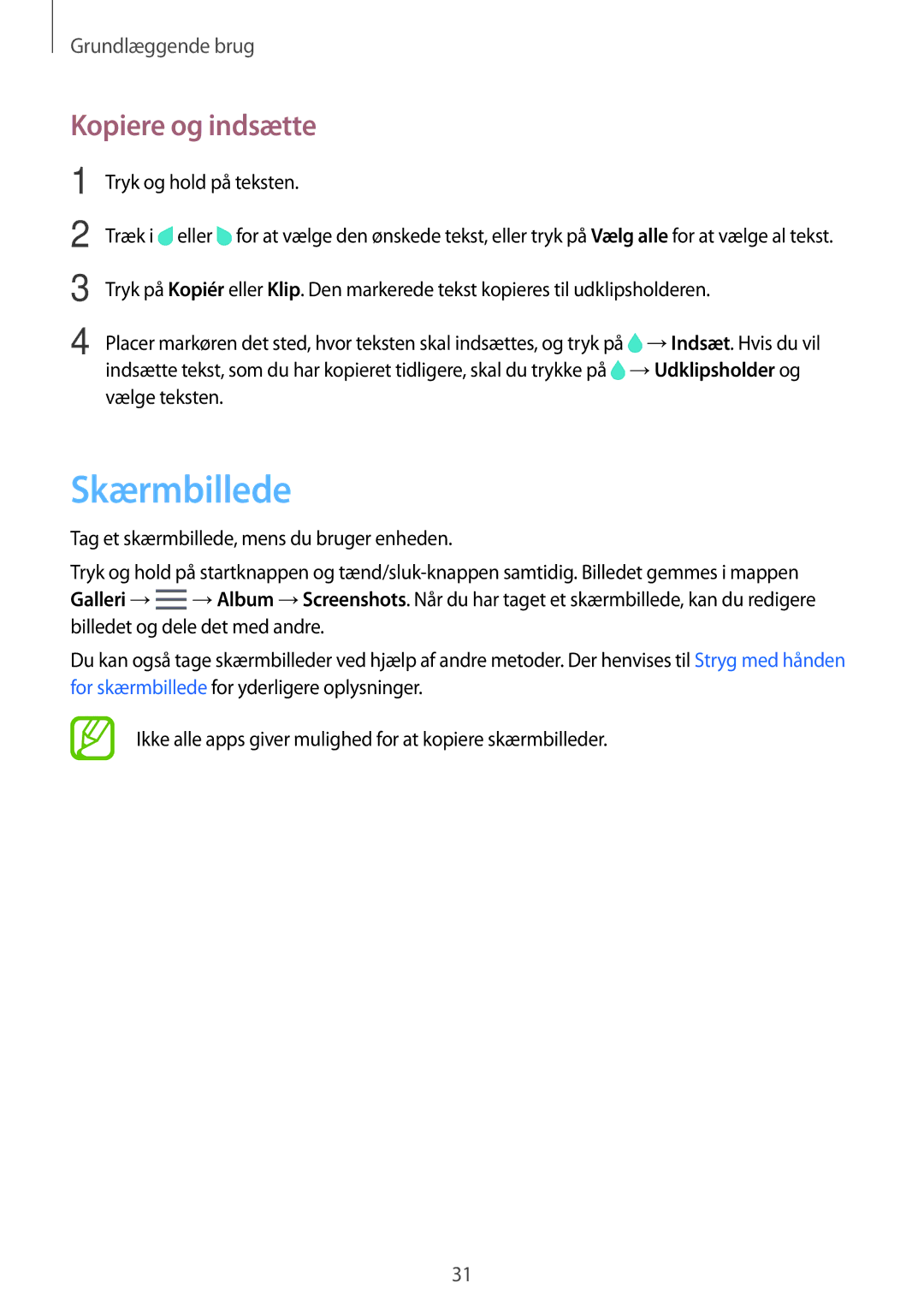 Samsung SM-T700NLSANEE, SM-T800NHAANEE, SM-T700NTSANEE manual Skærmbillede, Kopiere og indsætte, Tryk og hold på teksten 