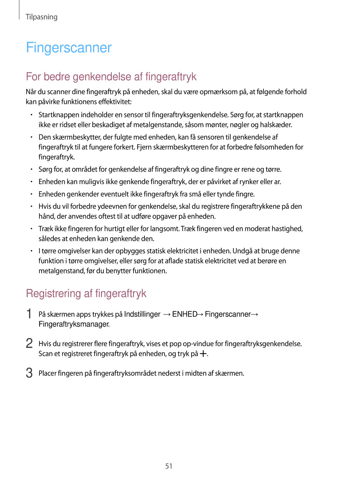 Samsung SM-T800NTSENEE, SM-T800NHAANEE Fingerscanner, For bedre genkendelse af fingeraftryk, Registrering af fingeraftryk 