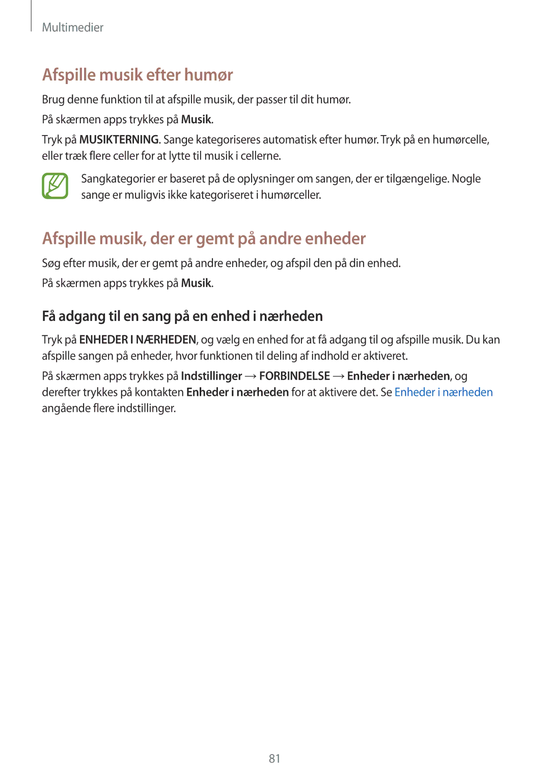 Samsung SM-T800NHAANEE, SM-T700NTSANEE manual Afspille musik efter humør, Afspille musik, der er gemt på andre enheder 