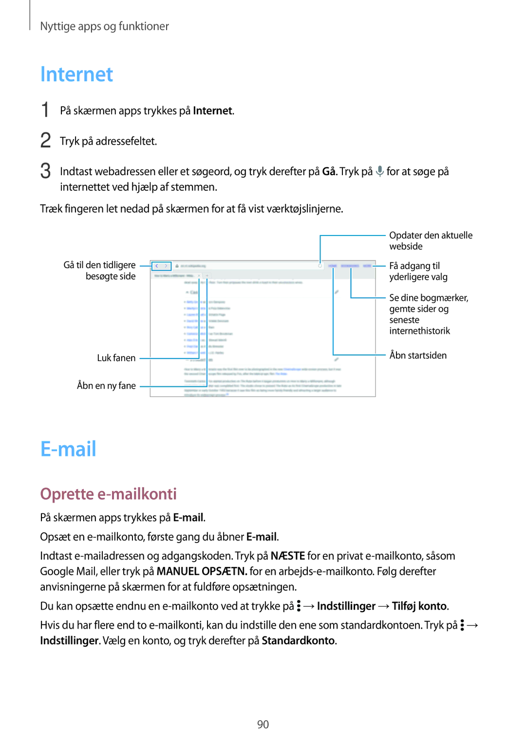 Samsung SM-T800NHAANEE, SM-T700NTSANEE, SM-T700NZWANEE, SM-T800NLSANEE, SM-T700NLSANEE Internet, Mail, Oprette e-mailkonti 