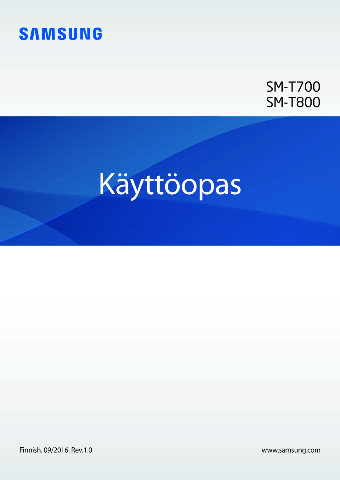 Samsung SM-T800NLSANEE, SM-T800NHAANEE, SM-T800NZWANEE, SM-T800NTSENEE manual Käyttöopas, Finnish /2015. Rev.1.1 