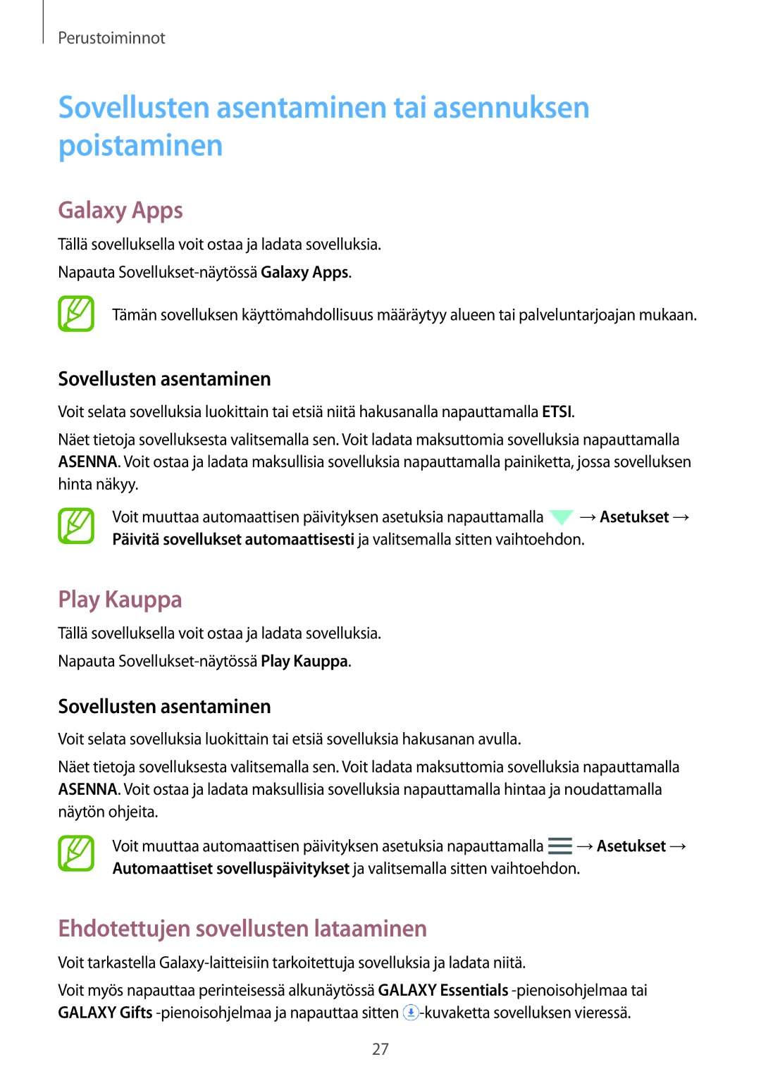 Samsung SM-T800NHAANEE, SM-T700NTSANEE manual Sovellusten asentaminen tai asennuksen poistaminen, Galaxy Apps, Play Kauppa 