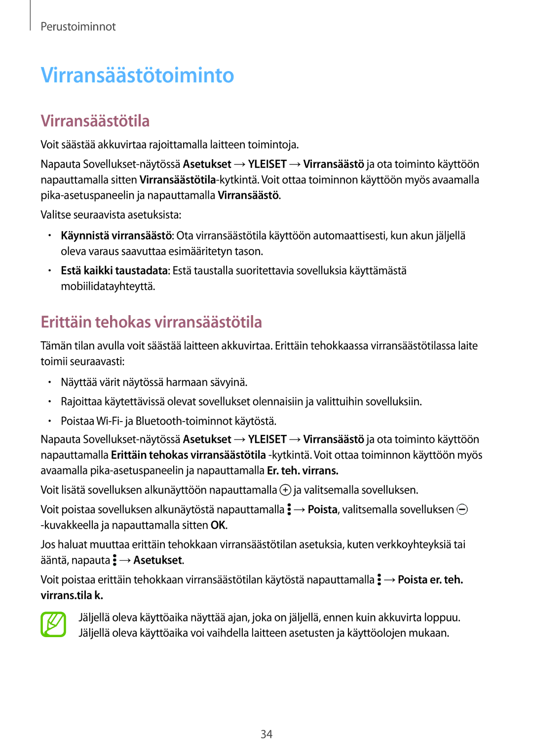 Samsung SM-T700NHAANEE manual Virransäästötoiminto, Virransäästötila, Erittäin tehokas virransäästötila, Virrans.tila k 