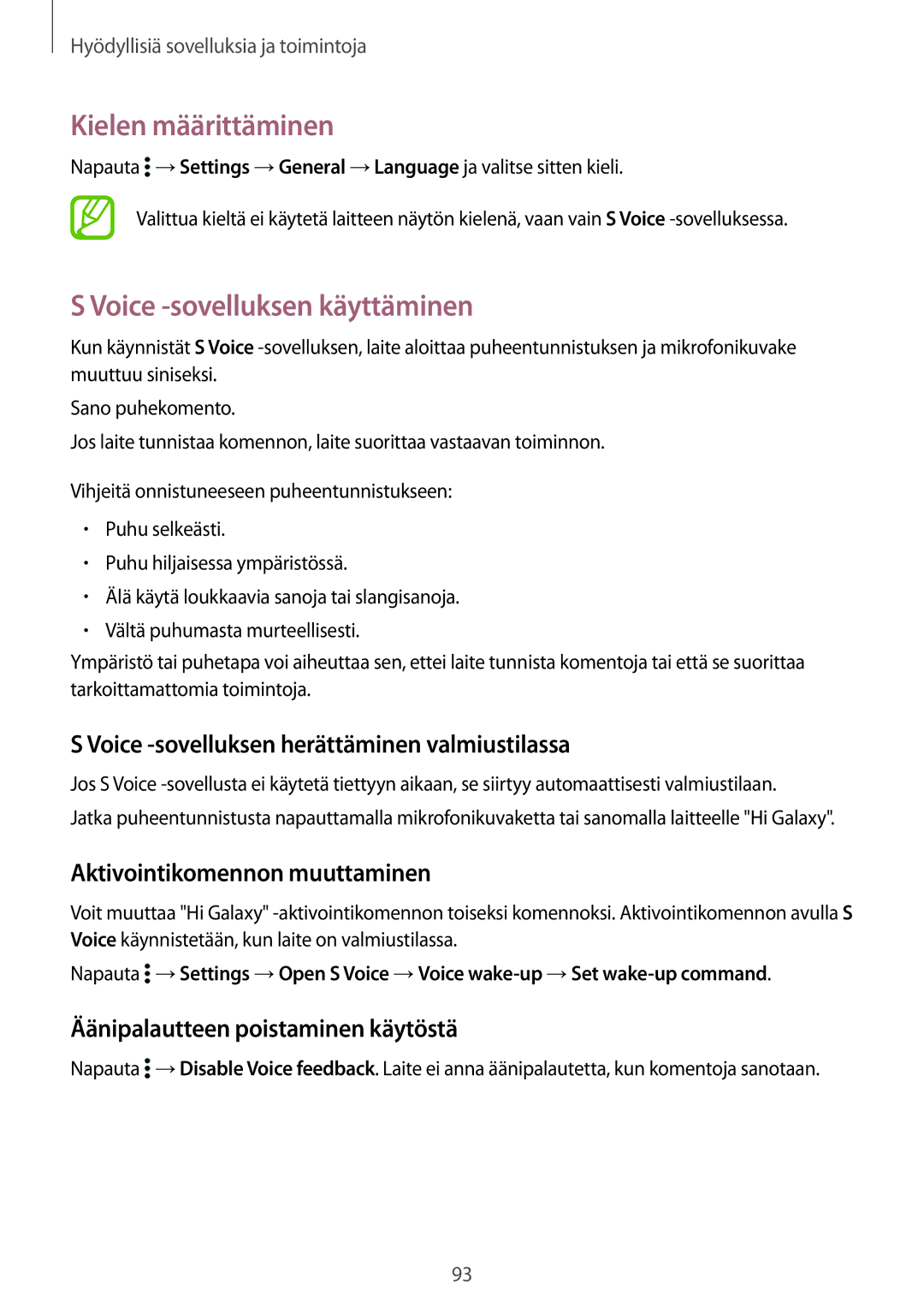 Samsung SM-T800NLSANEE manual Kielen määrittäminen, Voice -sovelluksen käyttäminen, Aktivointikomennon muuttaminen 