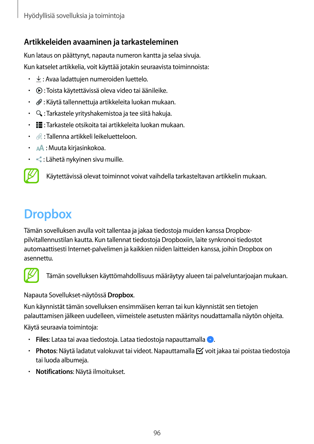 Samsung SM-T800NTSENEE, SM-T800NHAANEE, SM-T700NTSANEE, SM-T700NZWANEE Dropbox, Artikkeleiden avaaminen ja tarkasteleminen 