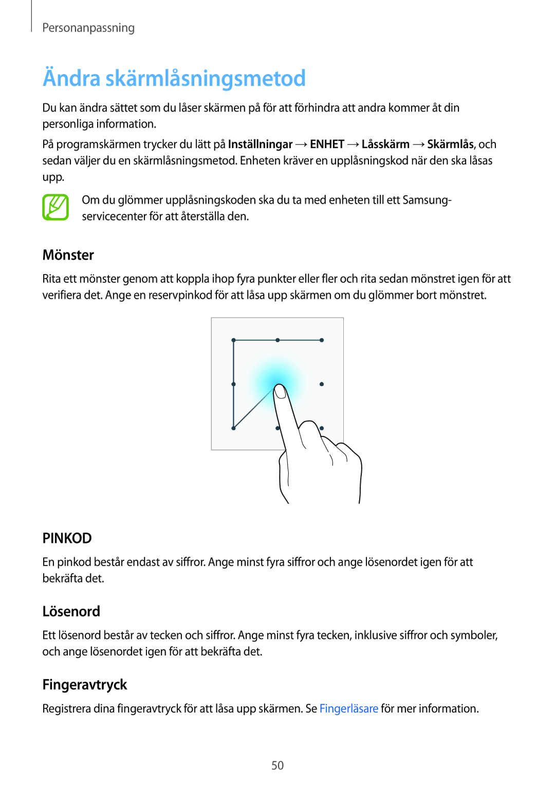 Samsung SM-T800NHAANEE, SM-T800NLSANEE, SM-T800NZWANEE manual Ändra skärmlåsningsmetod, Mönster, Lösenord, Fingeravtryck 