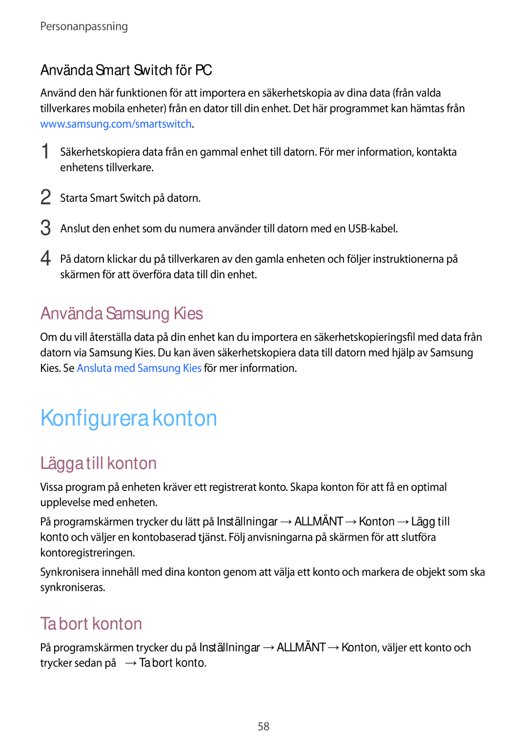 Samsung SM-T800NTSENEE, SM-T800NHAANEE manual Konfigurera konton, Använda Samsung Kies, Lägga till konton, Ta bort konton 