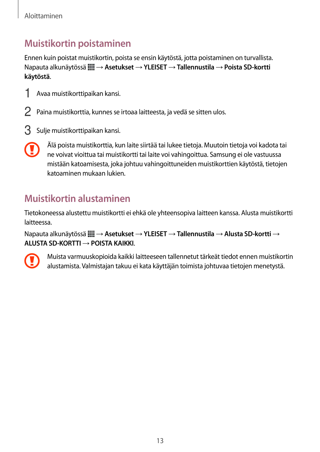 Samsung SM-T800NTSENEE, SM-T800NHAANEE, SM-T800NLSANEE, SM-T800NZWANEE Muistikortin poistaminen, Muistikortin alustaminen 