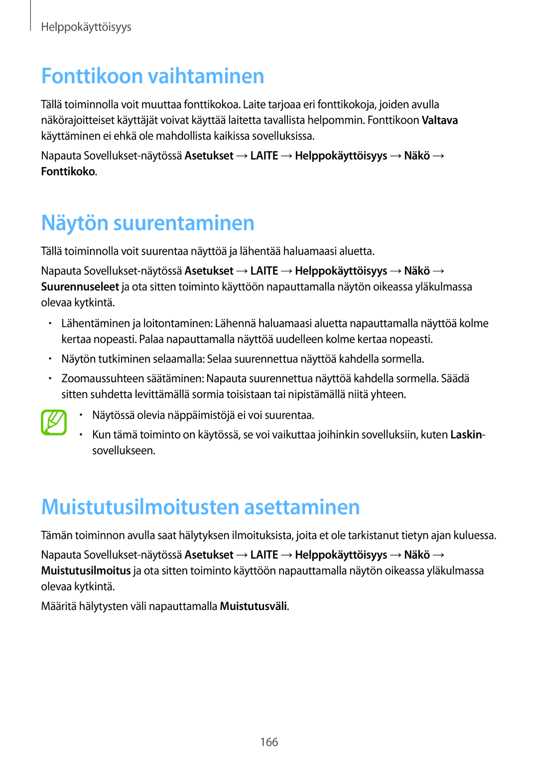 Samsung SM-T800NLSANEE, SM-T800NHAANEE manual Fonttikoon vaihtaminen, Näytön suurentaminen, Muistutusilmoitusten asettaminen 