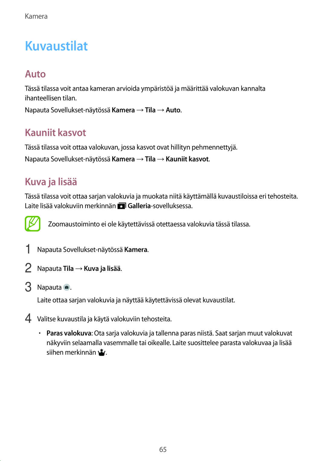 Samsung SM-T800NHAANEE, SM-T800NLSANEE, SM-T800NZWANEE Kuvaustilat, Auto, Kauniit kasvot, Napauta Tila →Kuva ja lisää 