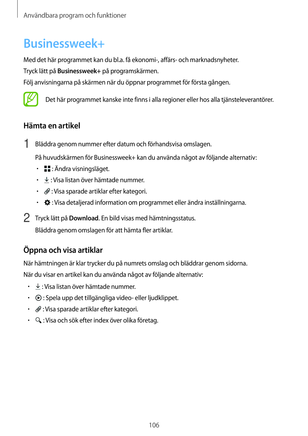 Samsung SM-T800NLSANEE, SM-T800NHAANEE, SM-T800NZWANEE manual Businessweek+, Hämta en artikel, Öppna och visa artiklar 