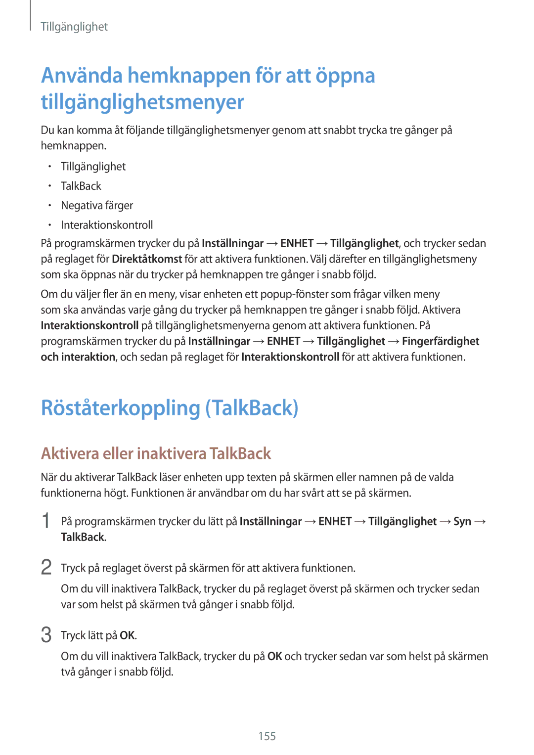 Samsung SM-T800NHAANEE, SM-T800NLSANEE Använda hemknappen för att öppna tillgänglighetsmenyer, Röståterkoppling TalkBack 