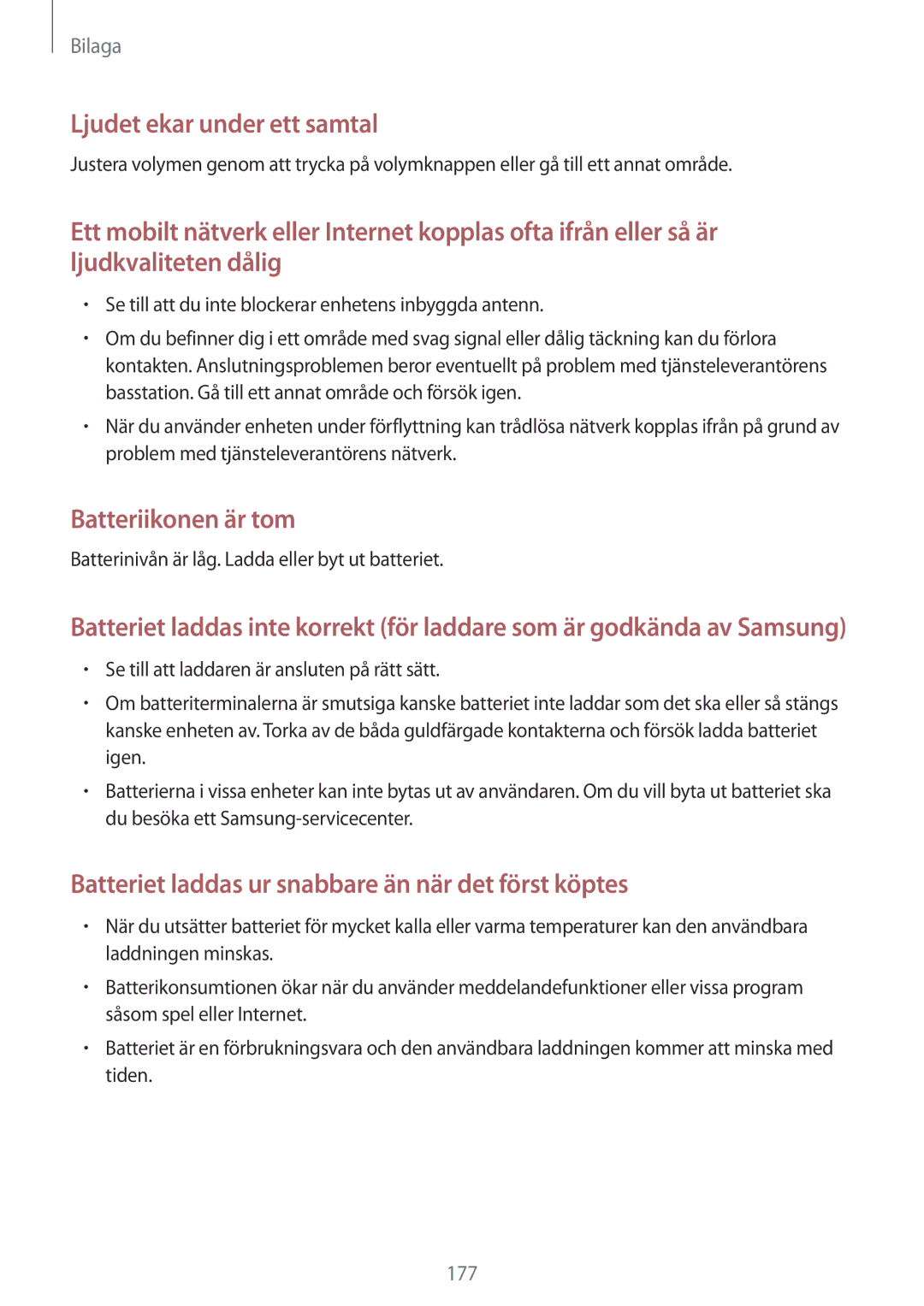 Samsung SM-T800NZWANEE, SM-T800NHAANEE manual Batteriikonen är tom, Batterinivån är låg. Ladda eller byt ut batteriet 