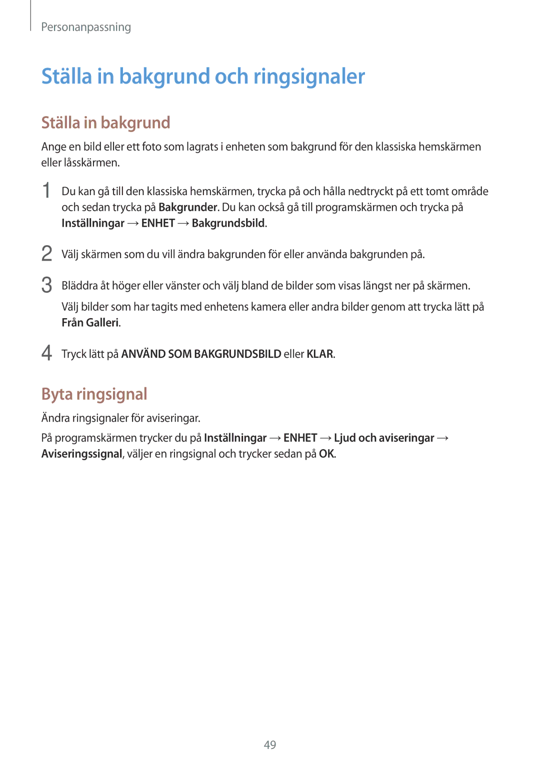 Samsung SM-T800NTSANEE manual Ställa in bakgrund och ringsignaler, Byta ringsignal, Ändra ringsignaler för aviseringar 