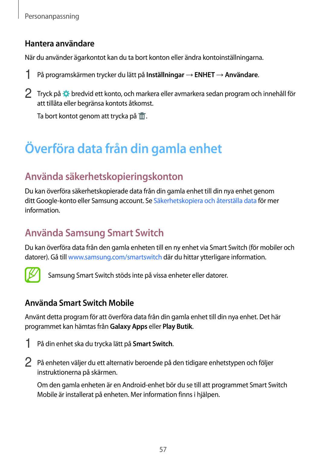 Samsung SM-T800NZWANEE Överföra data från din gamla enhet, Använda säkerhetskopieringskonton, Använda Samsung Smart Switch 