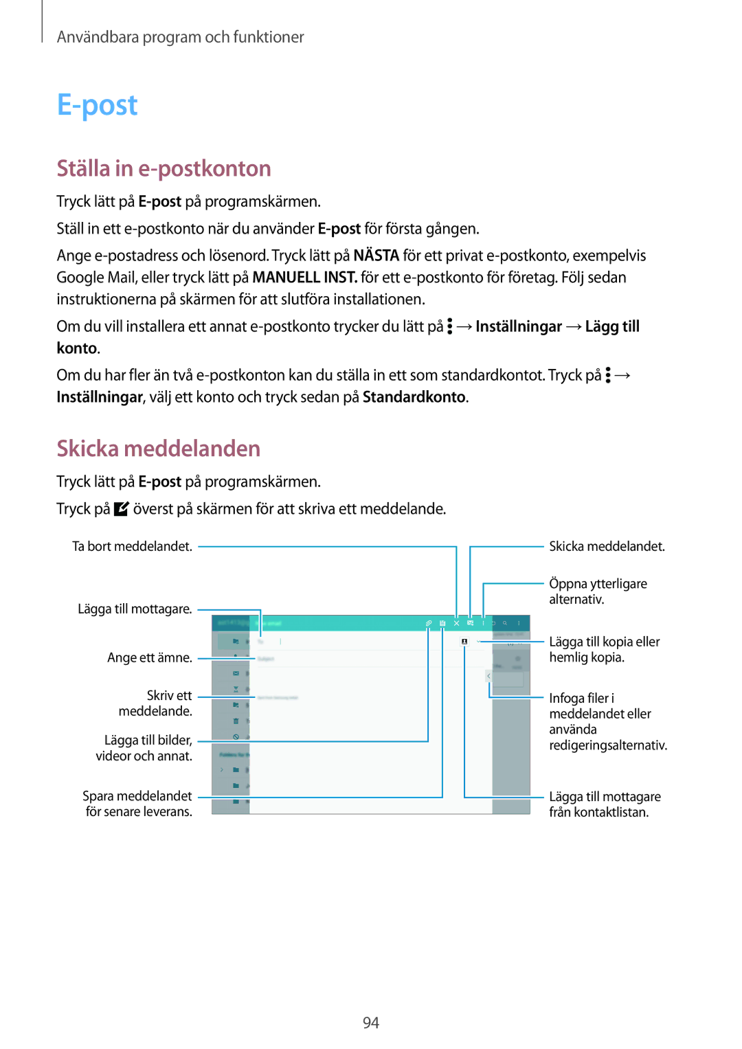 Samsung SM-T800NTSANEE manual Post, Ställa in e-postkonton, Skicka meddelanden, Tryck lätt på E-postpå programskärmen 