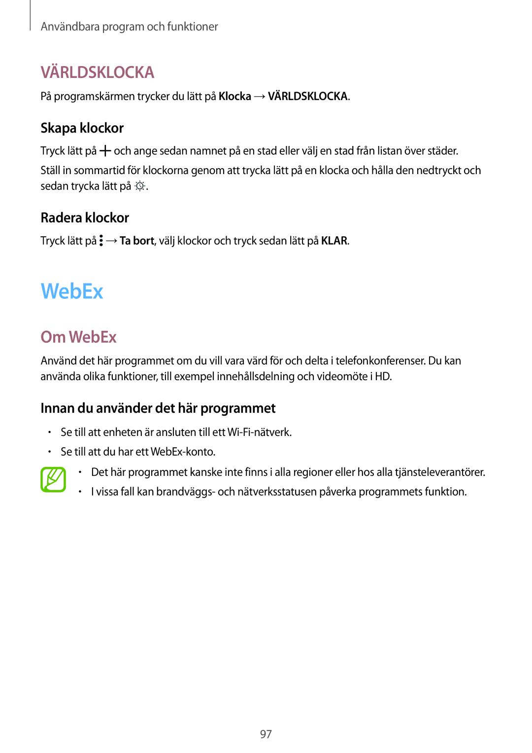 Samsung SM-T800NZWANEE, SM-T800NHAANEE Om WebEx, Skapa klockor, Radera klockor, Innan du använder det här programmet 