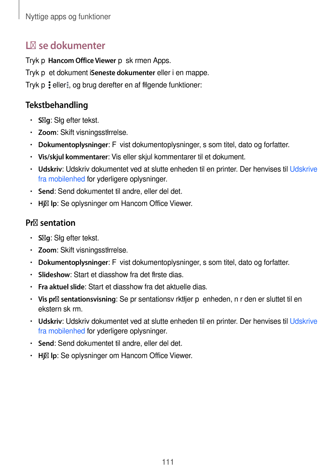 Samsung SM-T800NLSANEE, SM-T800NHAANEE, SM-T800NZWANEE, SM-T800NTSENEE manual Læse dokumenter, Tekstbehandling, Præsentation 