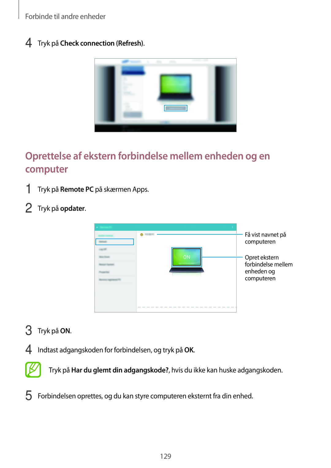 Samsung SM-T800NTSANEE, SM-T800NHAANEE Tryk på Check connection Refresh, Tryk på Remote PC på skærmen Apps Tryk på opdater 